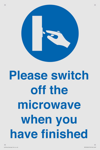 Please switch off the microwave when you have finished